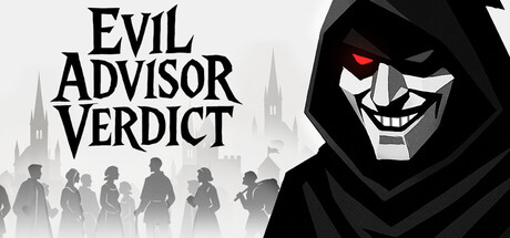 Evil Advisor Verdict — Steam header