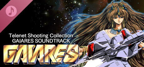 Telenet Shooting Collection GAIARES Soundtrack