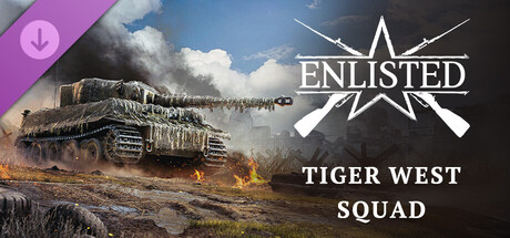 Enlisted - Tiger West Squad