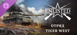 Enlisted - Tiger West Squad