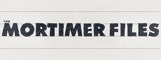 The Mortimer Files