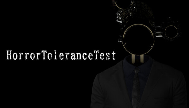 HorrorToleranceTest on Steam