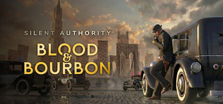 Silent Authority: Blood & Bourbon — Steam header