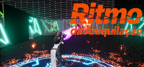Ritmo da Aniquilação​