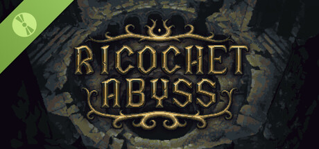 Ricochet Abyss Demo
