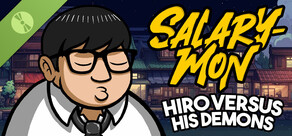 Salary-Mon | Hiro Versus His Demons Demo