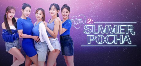 Love Too Easily 2: Summer Pocha — Steam header