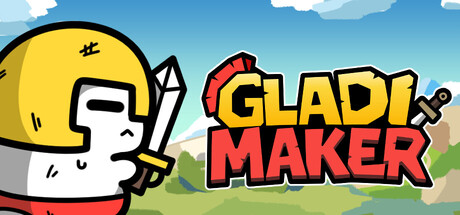 GladiMaker