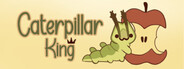 Caterpillar King