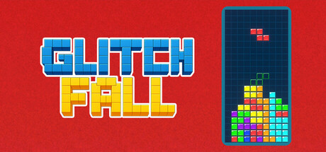 Glitchfall ~異変のある落ち物パズル~ — Steam header