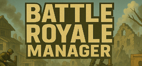 Battle Royale Manager