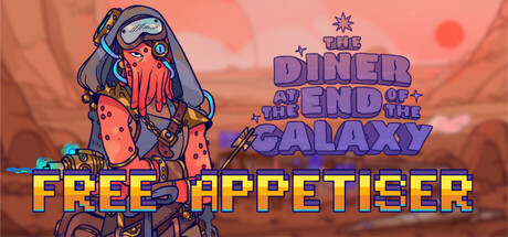 The Diner at the End of the Galaxy: Free Appetiser