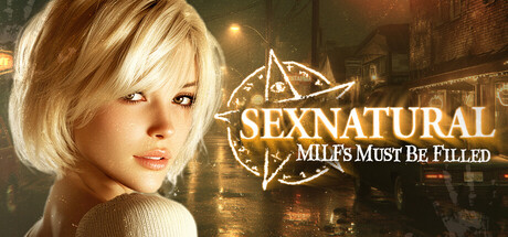SEXNATURAL: MILFs Must Be Filled 😈💦 — Steam header