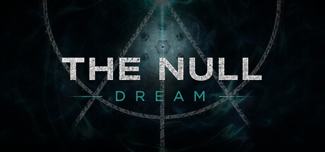 The Null Dream — Steam header