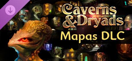 Caverns And Dryads - Supporter Bonus Pack: Maps DLC