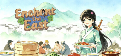 Enchant the East