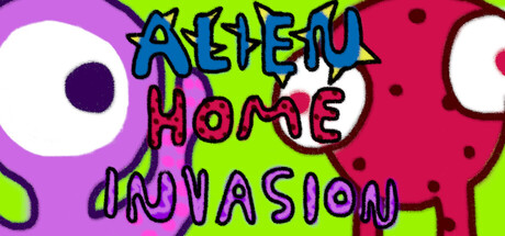 Alien Home Invasion