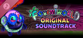 Fourmiworld Original Soundtrack