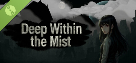 Deep Within the Mist: Prologue