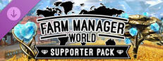Farm Manager World - Supporter Pack