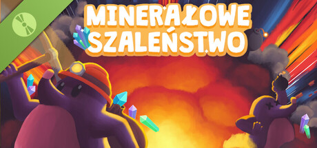 Minerałowe Szaleństwo - Demo