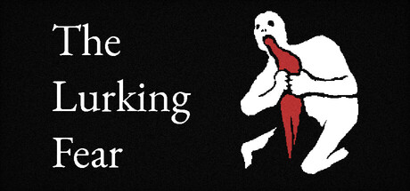 The Lurking Fear