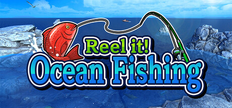 Reel it! Ocean Fishing