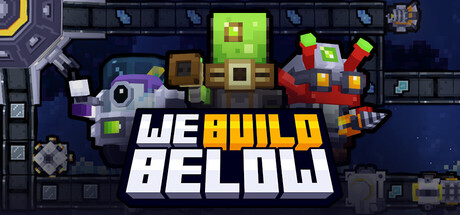 We Build Below
