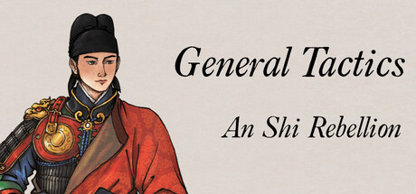 General Tactics: An Shi Rebellion