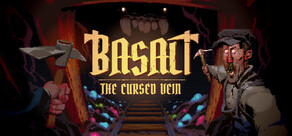 Basalt: The Cursed Vein