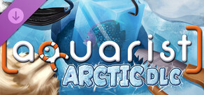 Aquarist - Arctic DLC