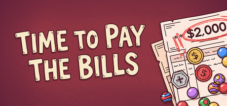 Time to Pay the Bills — Steam header
