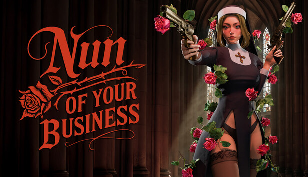 Nun of your Business