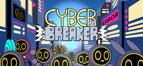 Cyber Breaker