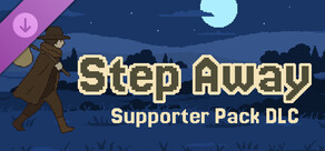 Step Away - Supporter Pack