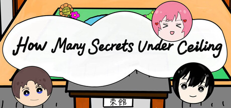 How Many Secrets Under Ceiling