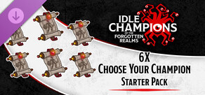 Idle Champions - 6x Choose Your Champion Starter Pack