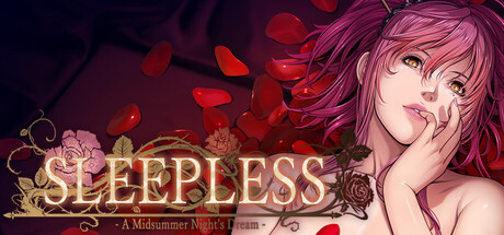 SLEEPLESS -A Midsummer Night’s Dream-