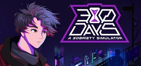 30 Days: A Sobriety Simulator — Steam header