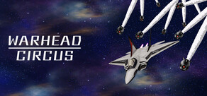 WARHEAD CIRCUS（ウォーヘッド サーカス）