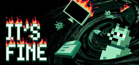 It's Fine — Steam header