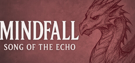 Mindfall: Song of the Echo