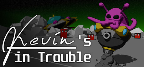 Kevin's In Trouble