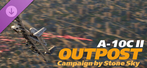 DCS: A-10C II Outpost Campaign by Stone Sky