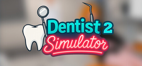Dentist Simulator 2