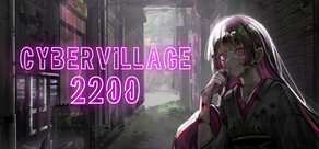 Cyber Village 2200