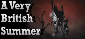 A Very British Summer