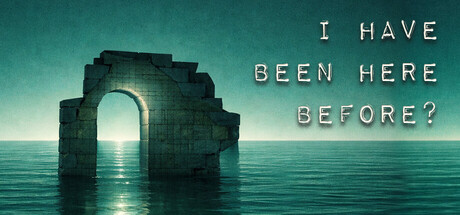 I Have Been Here Before? — Steam header