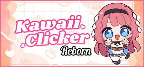 Kawaii Clicker Reborn