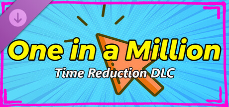 1 In a Million | A game of odds - Reduce Time